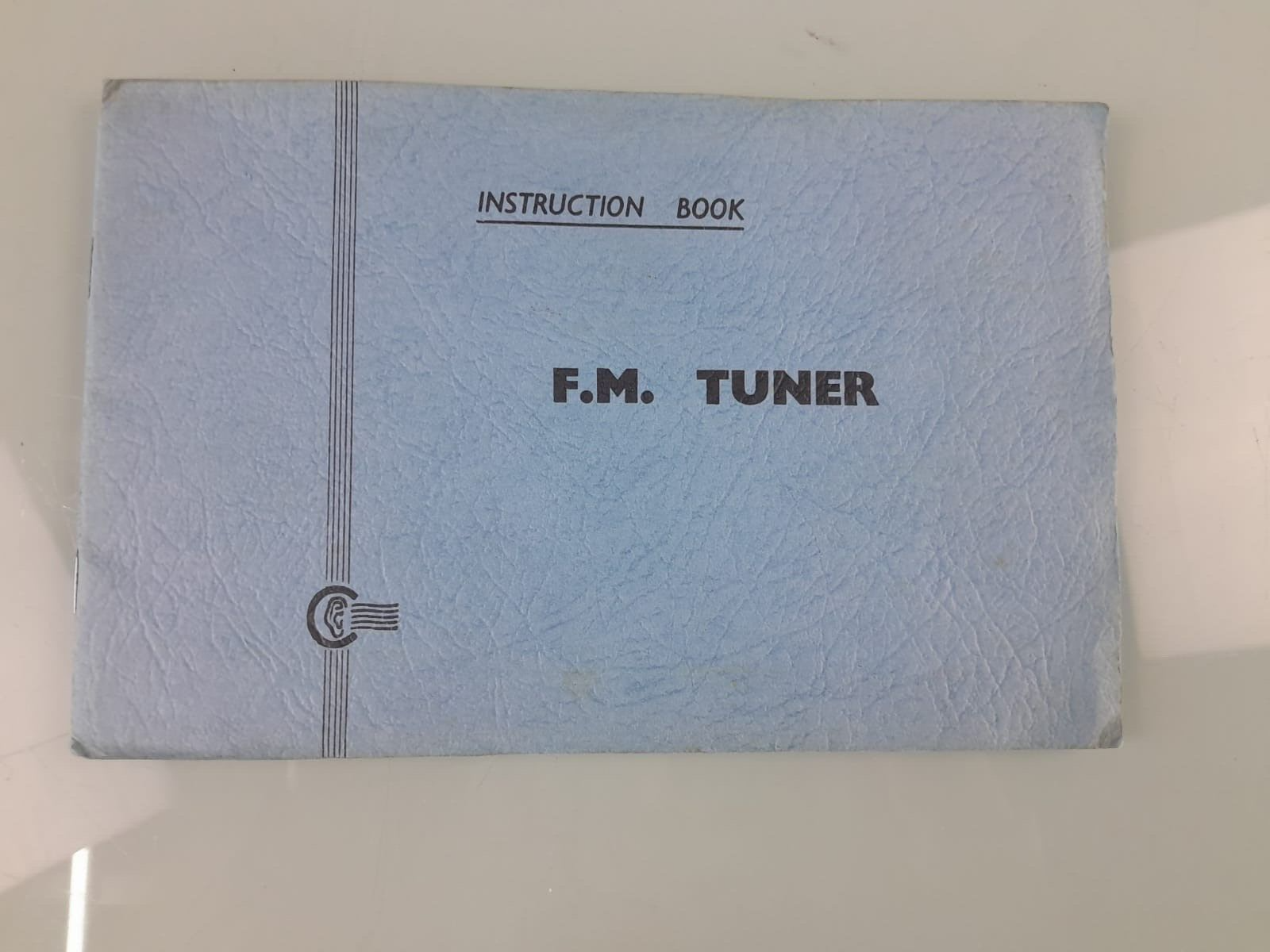 F.M. TUNER INSTRUCTION BOOK / MANUAL