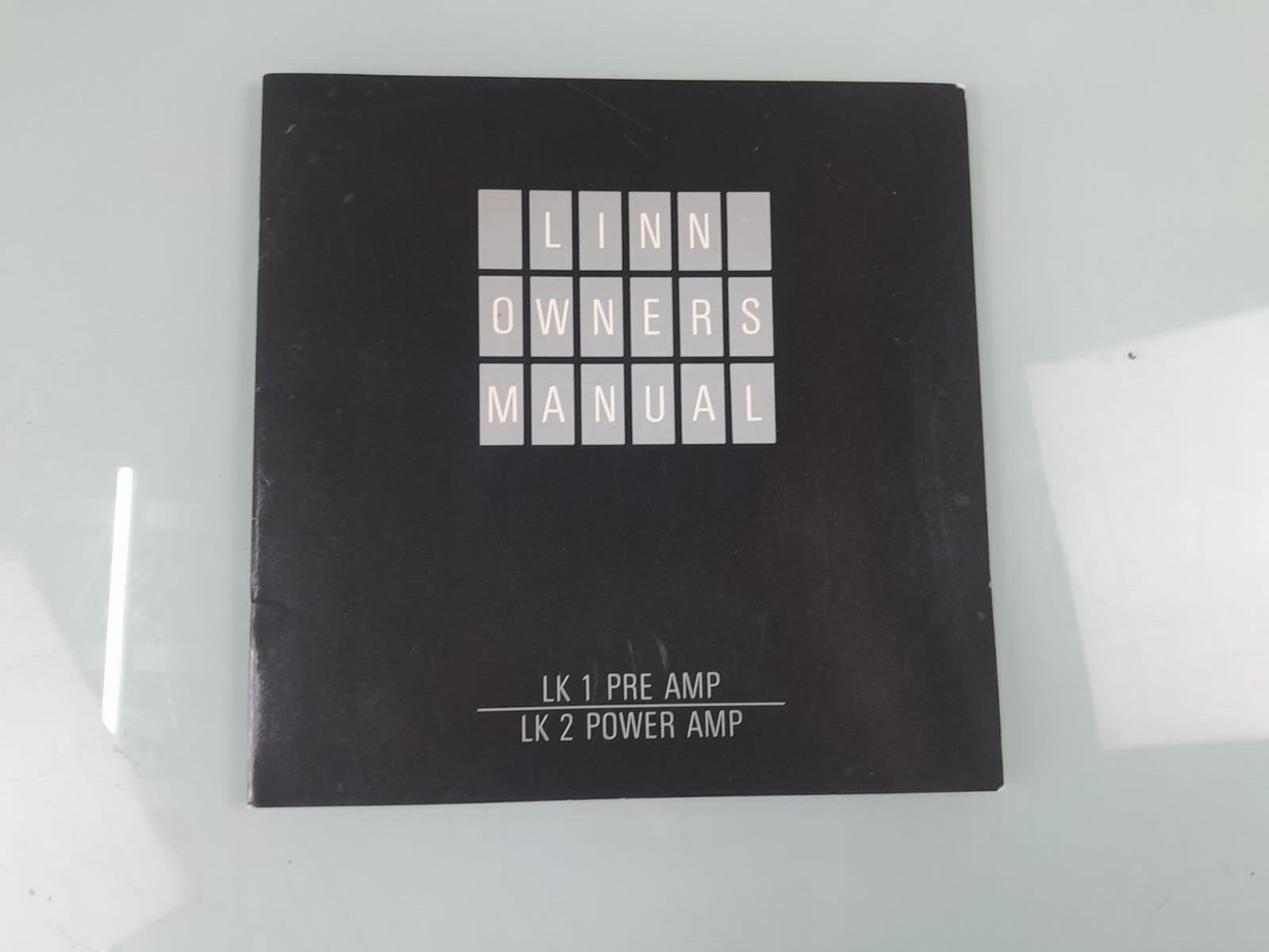 LINN LK 1 PRE AMPLIFIER LINN LK 2 POWER AMPLIFIER OWNERS MANUAL