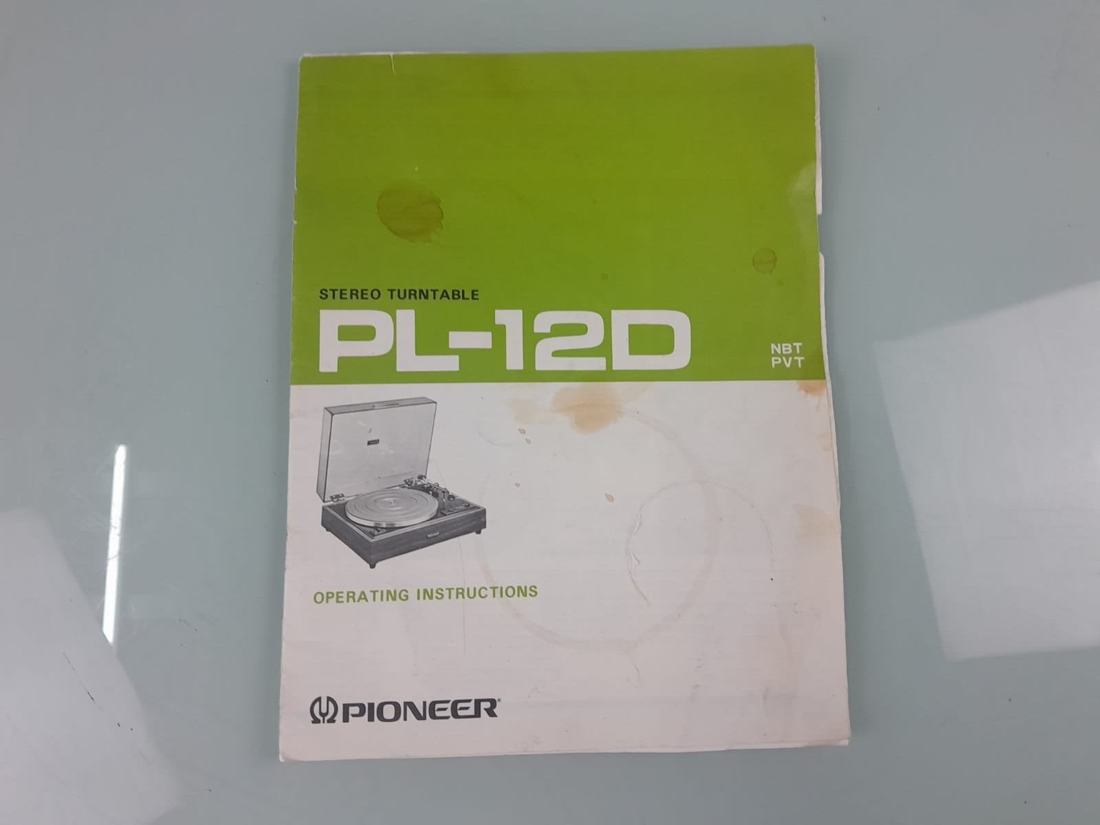PIONEER PL 12D STEREO TURNTABLE OPERATING INSTRUCTIONS MANUAL