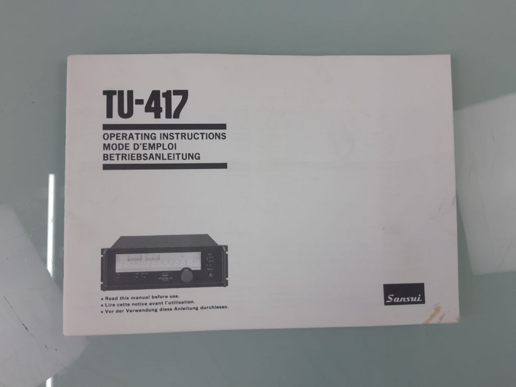 SANSUI TU 417 AM/FM STEREO TUNER OPERATING INSTRUCTIONS